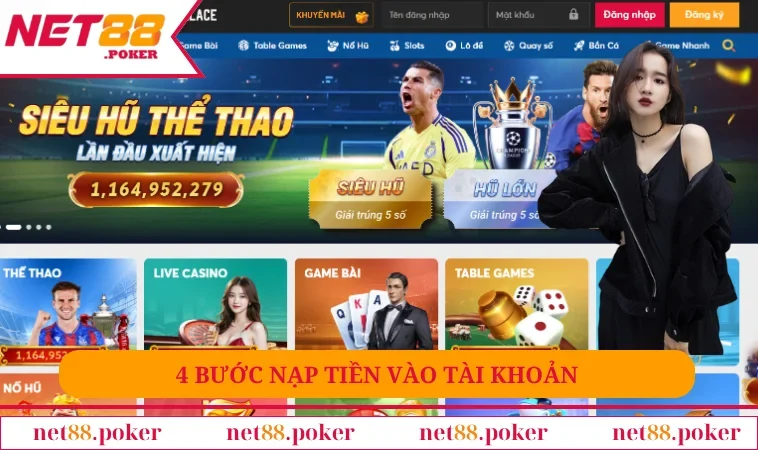 Net88 20 Chơi nhanh với 4 bước nạp tiền vào tài khoản