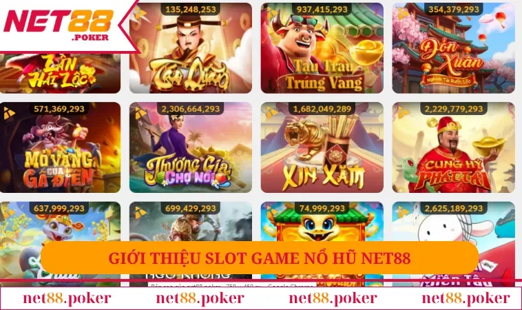 Nổ Hũ NET88 1 Giới thiệu slot game nổ hũ Net88
