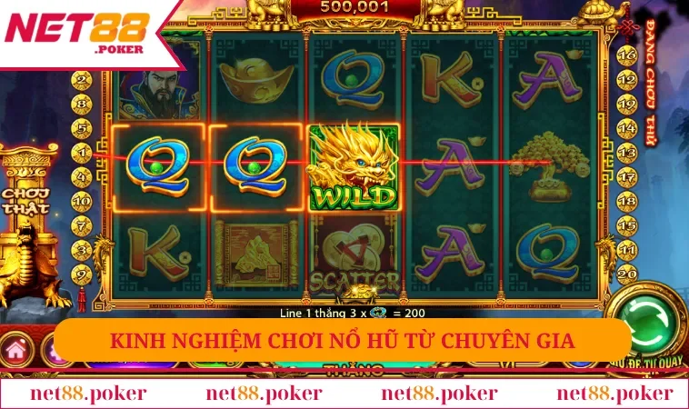 Nổ Hũ NET88 3 Kinh nghiệm chơi nổ hũ từ chuyên gia